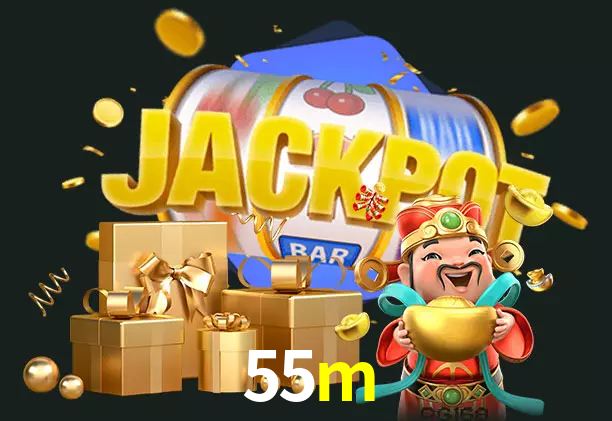 55m bet