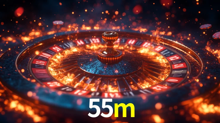55m bet